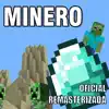 ElRubiusOMG - Minero Versión Oficial - EP